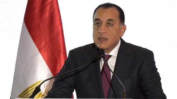 الدكتور مصطفى مدبولي رئيس الوزراء،